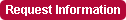 Request Information